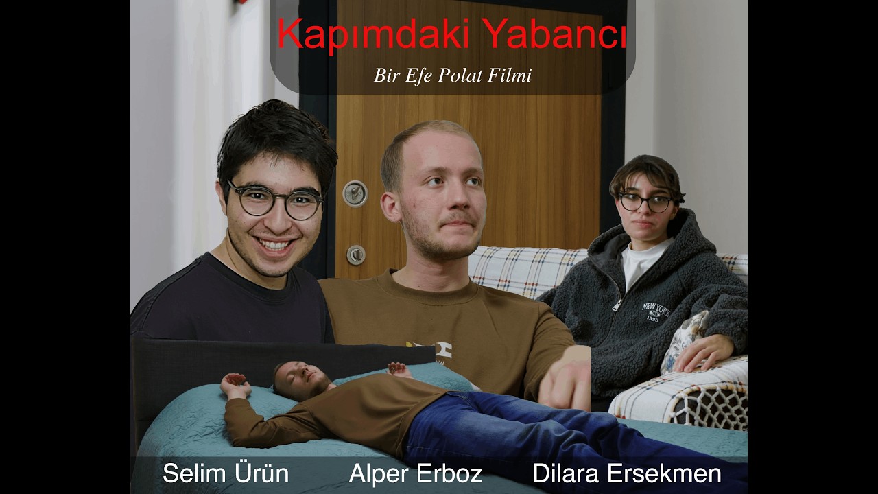 Kapımdaki Yabancı Kısa Film
