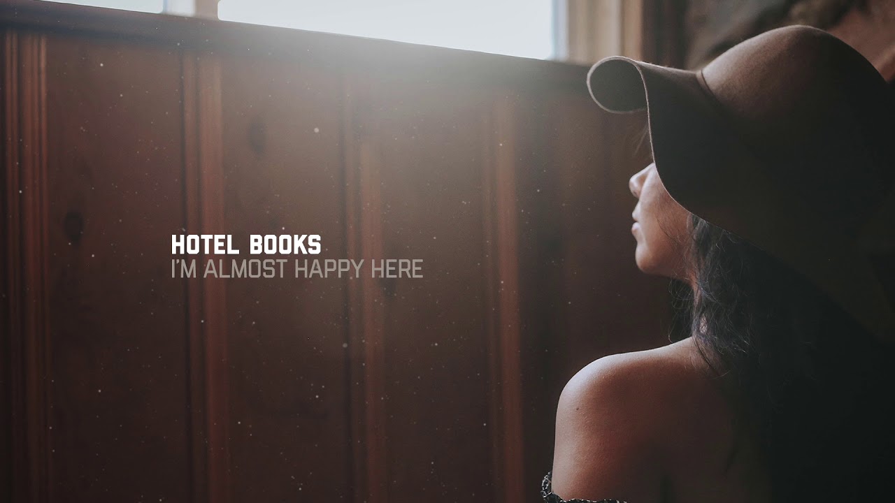 Hotel Books - I'm Almost Happy Here