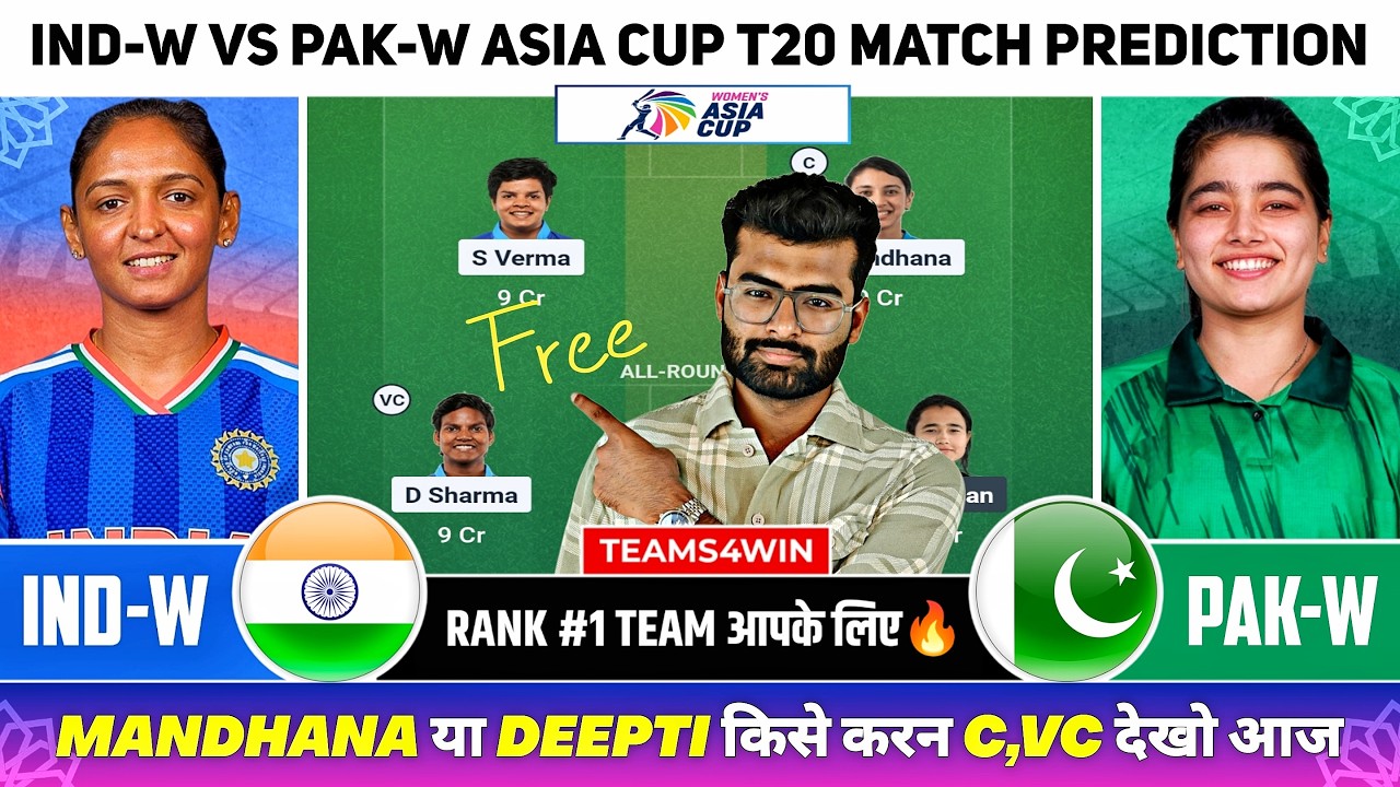 IND-W vs PAK-W Dream11 Team, IND W vs PAK W Dream11 Prediction, India vs Pakistan Women Prediction