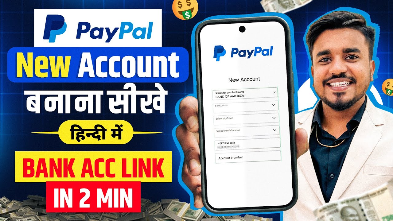 How To Make PayPal Account In India 2025 || Paypal Account Kaise Banaye | How To Use PayPal In Hindi