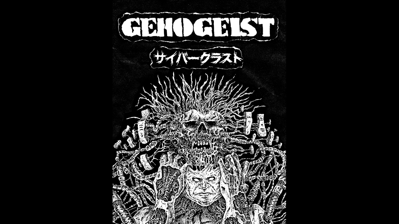 GENOGEIST - 'CYBERCRUST' 5 TRACK DEMO (2018)