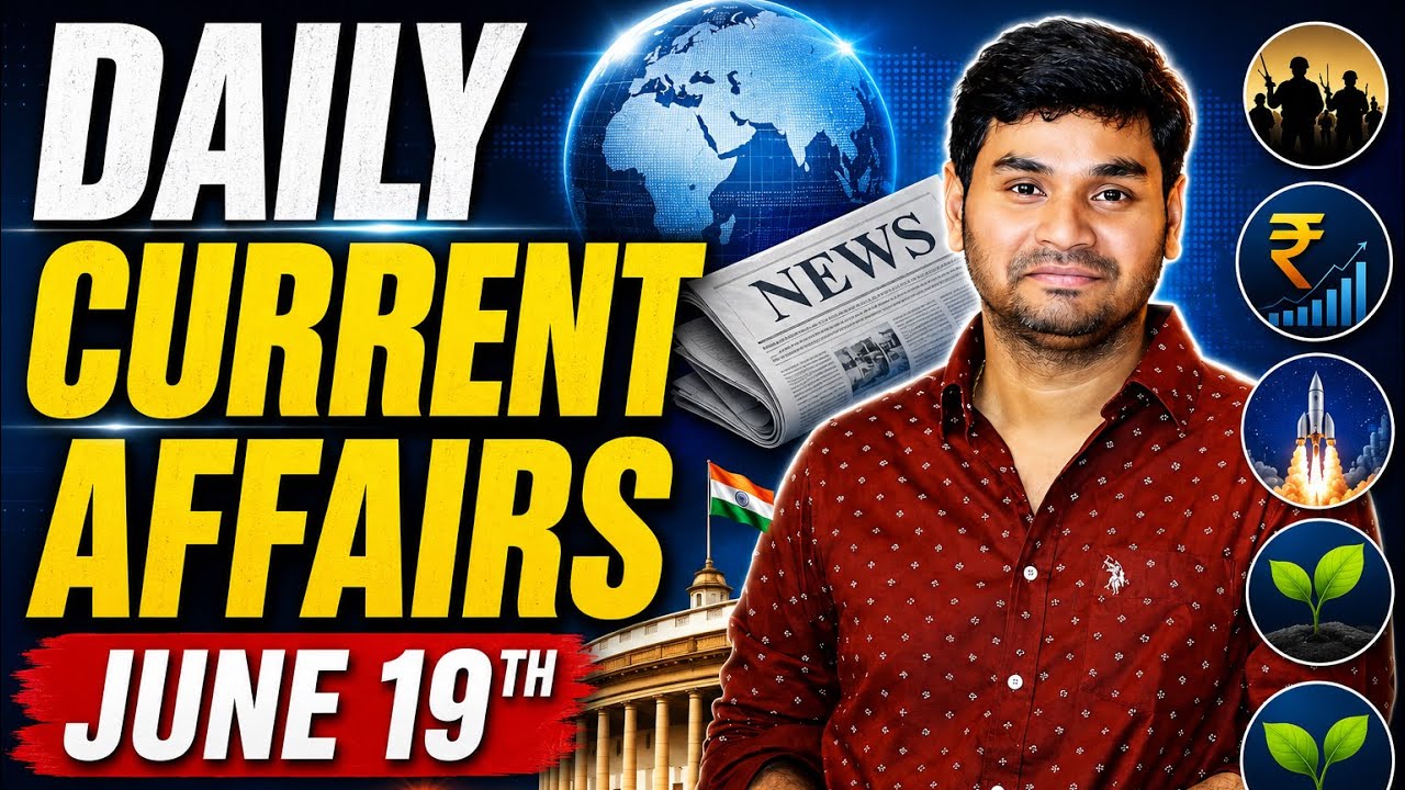 Daily Current Affairs in Telugu | Praveen Sir | 19 JUNE 2026| Telugu | Latest GK & News Updates