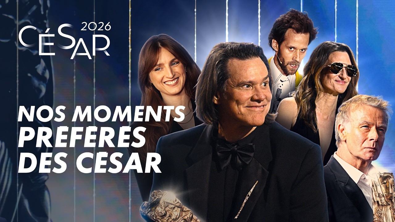 Le Best-ouf complètement crazy des César 2026