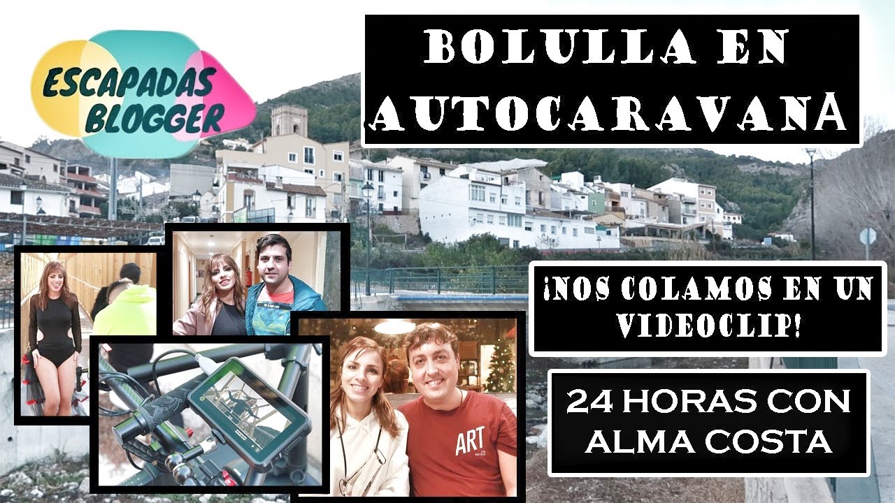 Que ver y hacer en BOLULLA | VIAJAR en AUTOCARAVANA | ¡Nos colamos en el VIDEOCLIP de ALMA COSTA! 🎥🎤