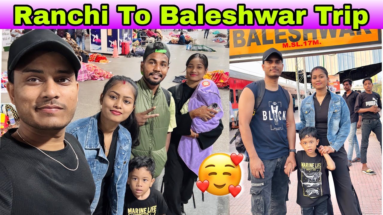 Ranchi To Baleshwar Trip | Manisha Sahu Vlog | 