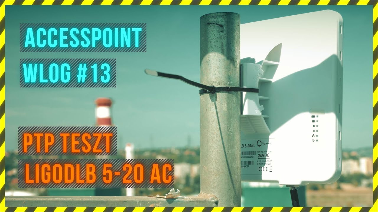 AP WLOG #13 LigoDLB 5-20AC PTP performance test - ENGLISH SUBTITLES