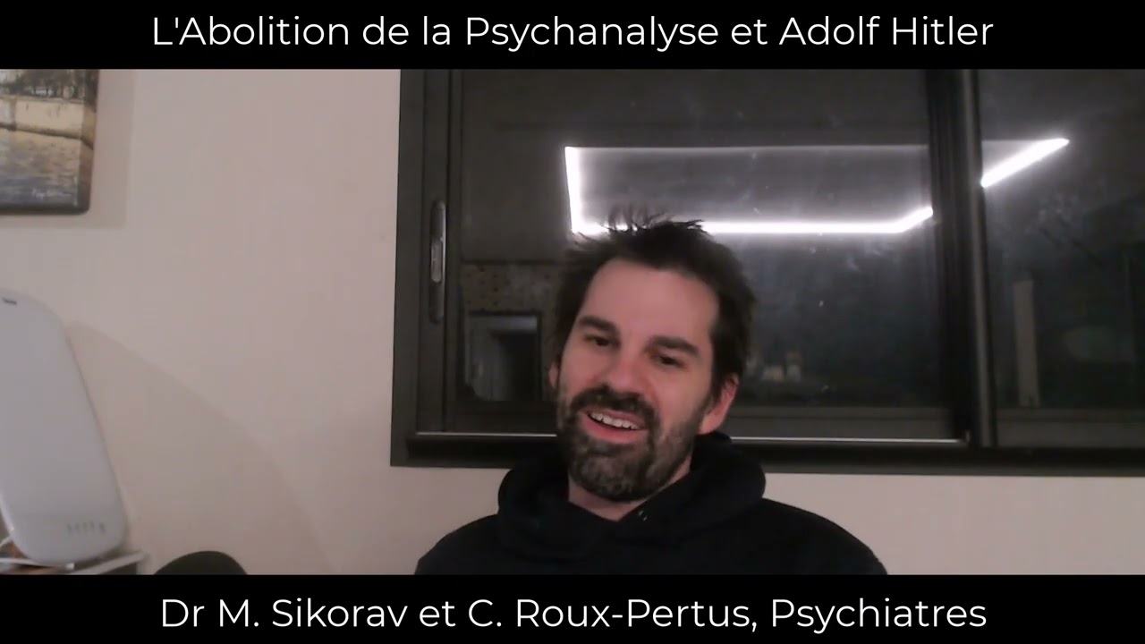 Abolition de la Psychanalyse et Adolf Hitler