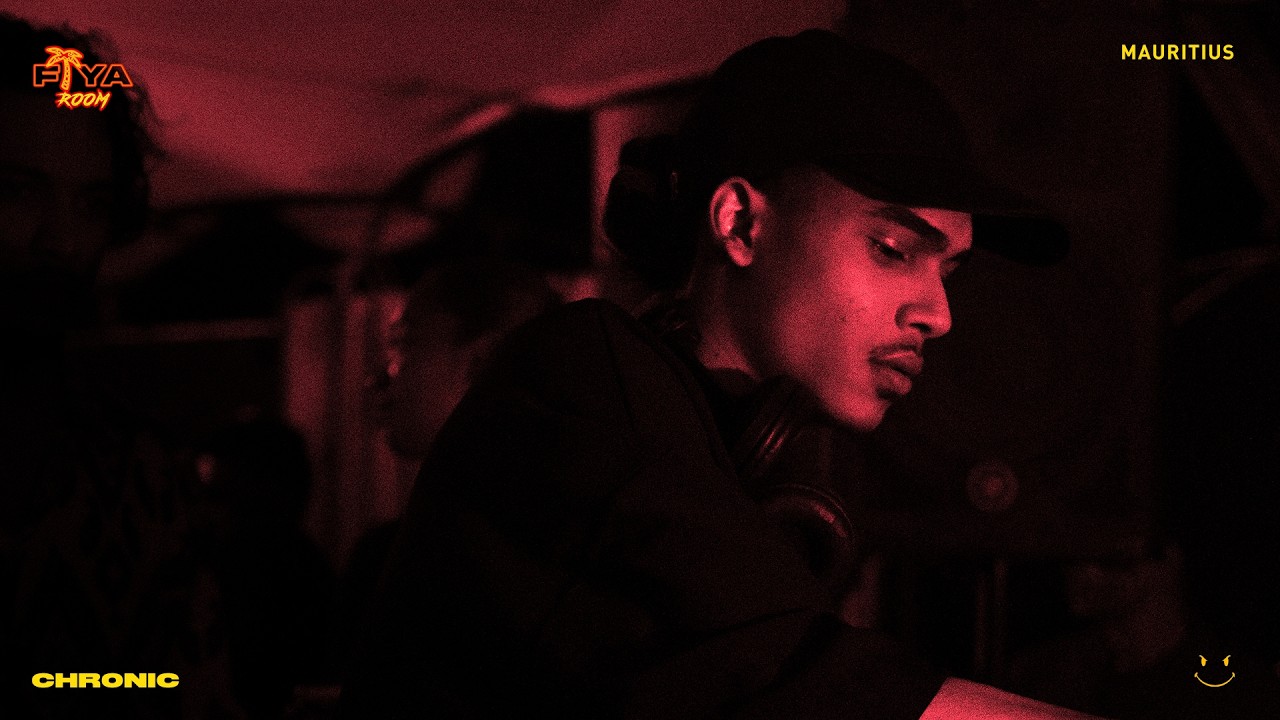 CHRONIC &ndash; FIYA ROOM 2025 | MAURITIUS