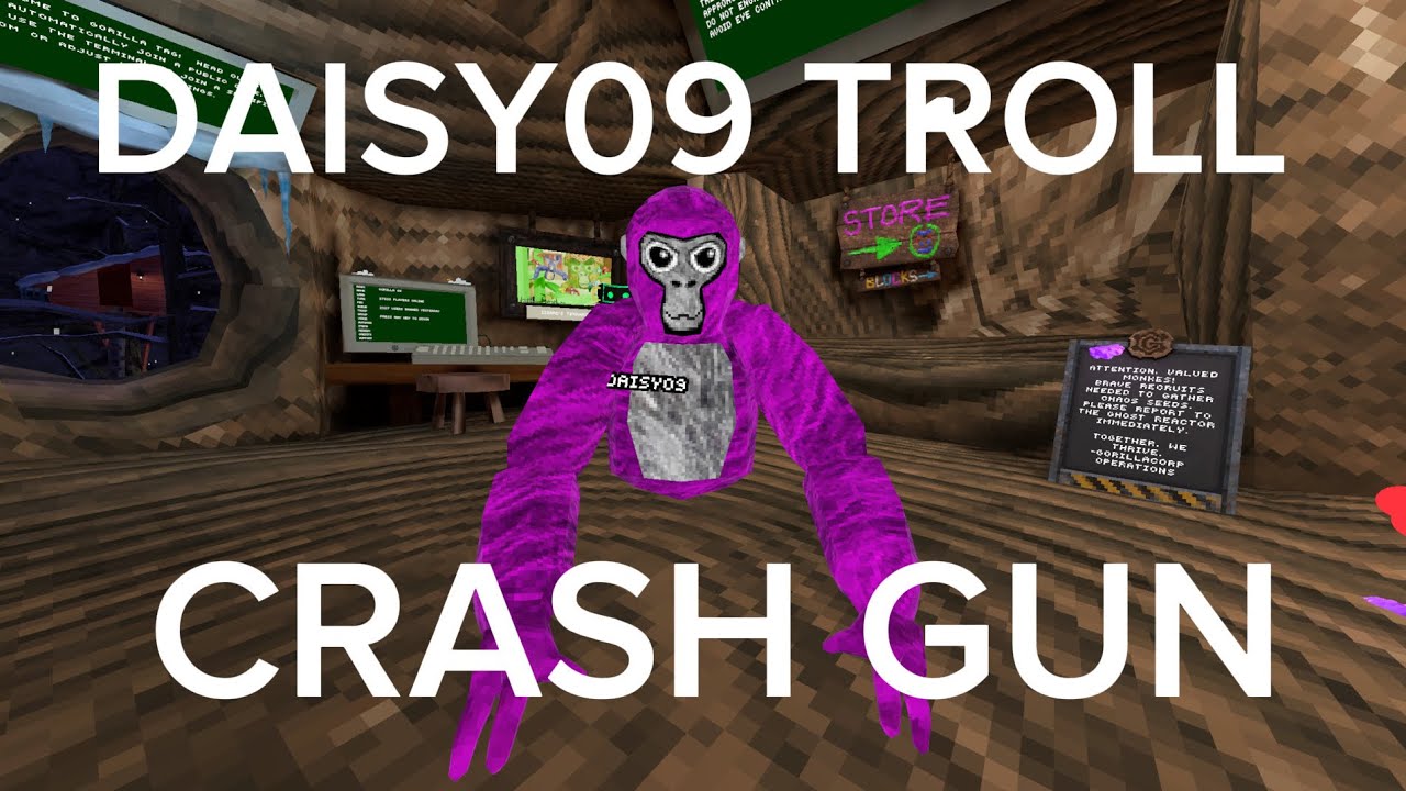 Daisy09 troll CRASH GUN