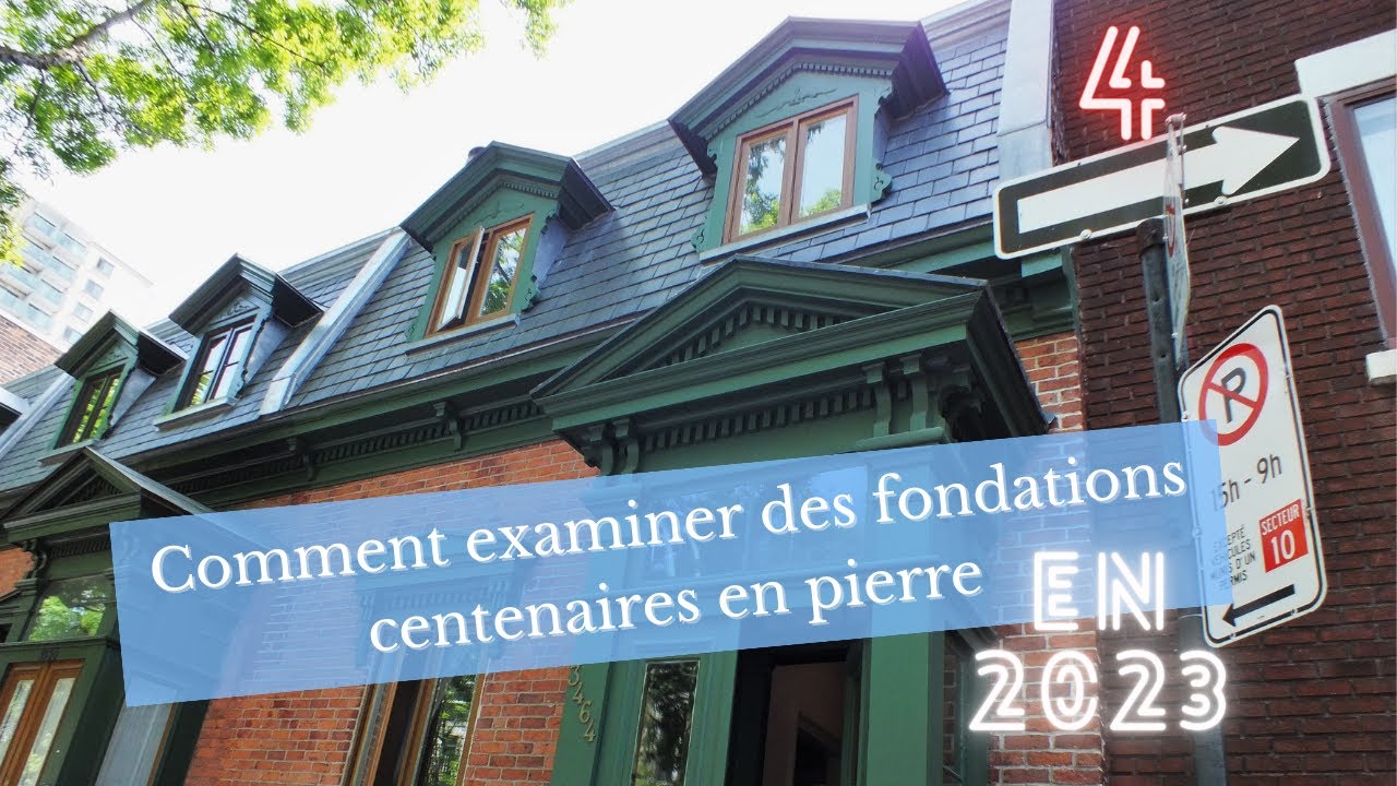 4. Fondations centenaires en pierre