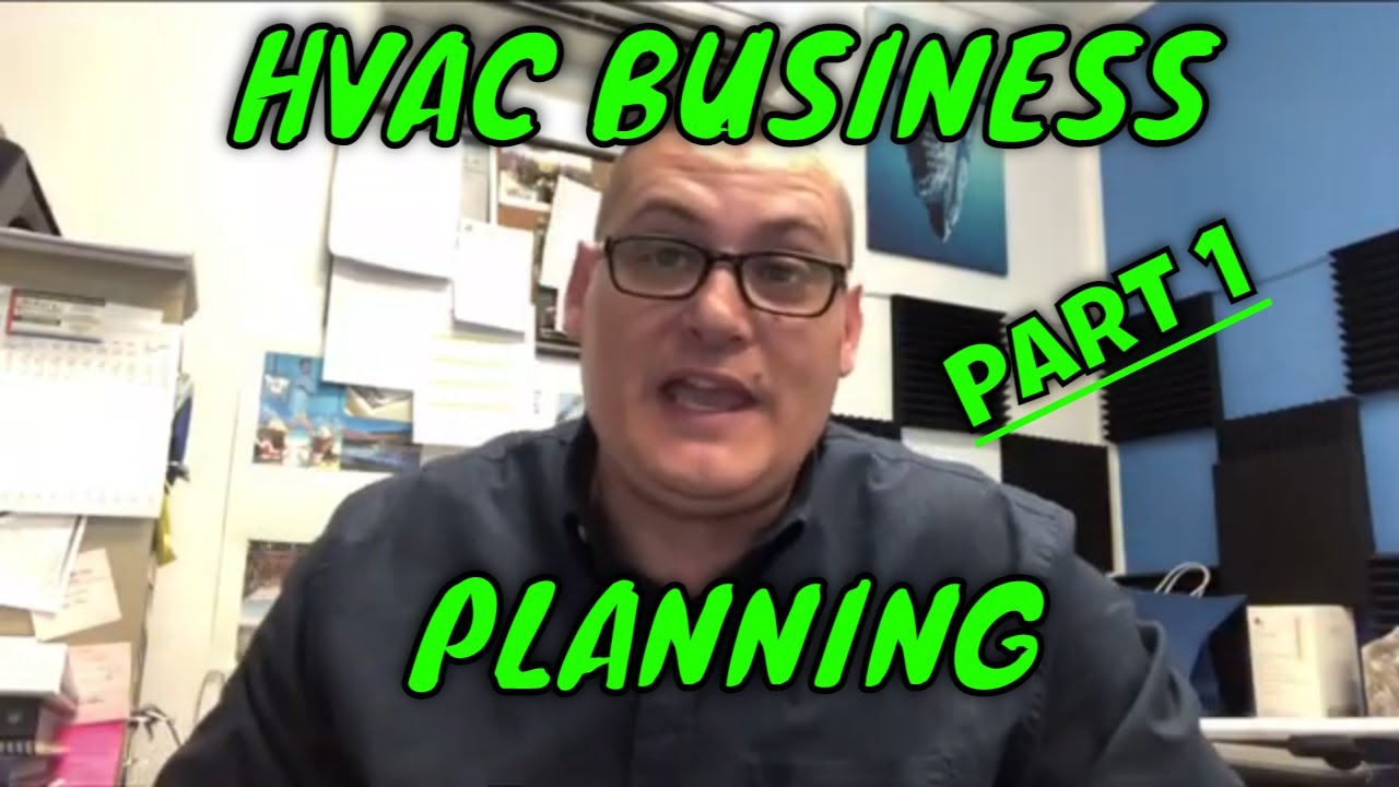 HVAC Business Planning: Part 1