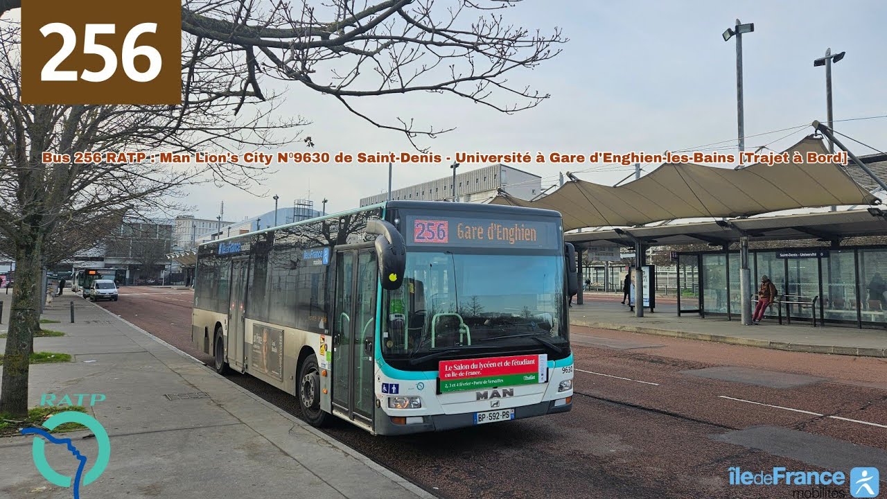 Bus 256 RATP : Lion's City N⁰9630 St-Denis - Université / Gare d'Enghien