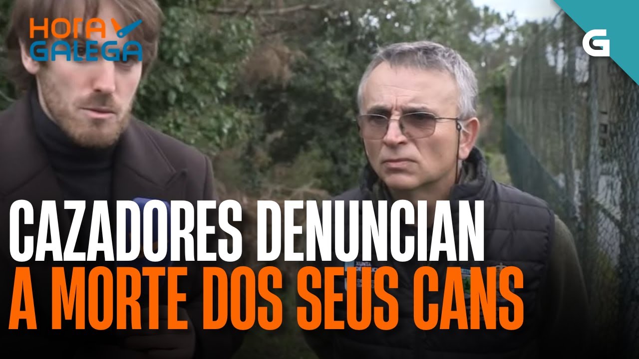 ⚡CAZADORES DENUNCIAN a morte dos seus CATRO CANS | HORA GALEGA