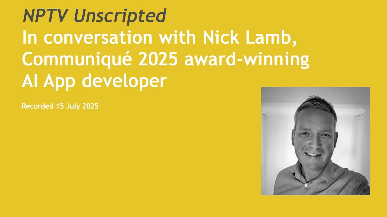 In conversation with Nick Lamb, Communiqu&eacute; 2025 award-winning AI App developer