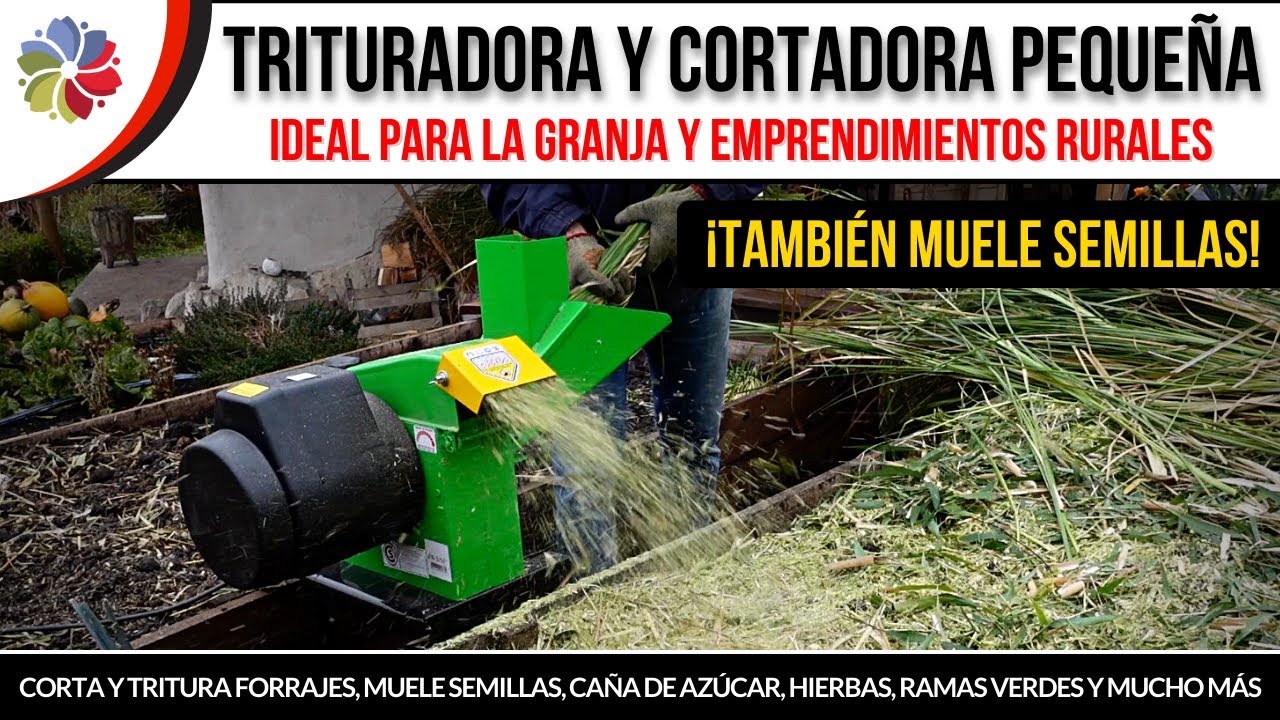 🚜 TRITURADORA MULTIFUNCIÓN - Corta y tritura forrajes, ramas verdes, hierbas, cañas, muele semillas