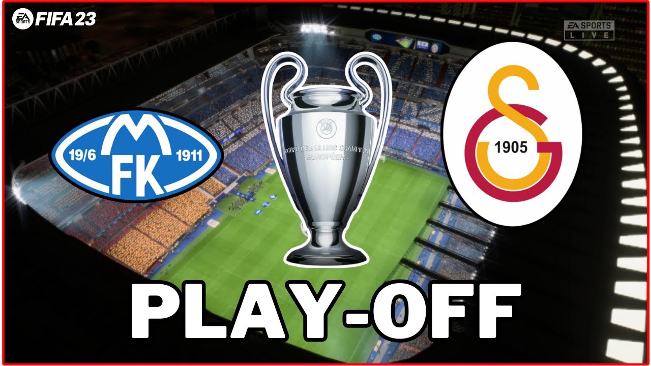 FIFA 23 Champions League Play-Off Match Molde vs Galatasaray