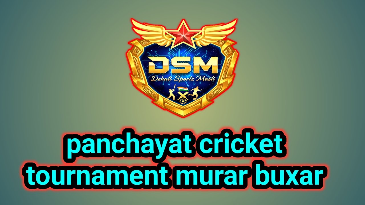 panchayat cricket tournament murar buxar
