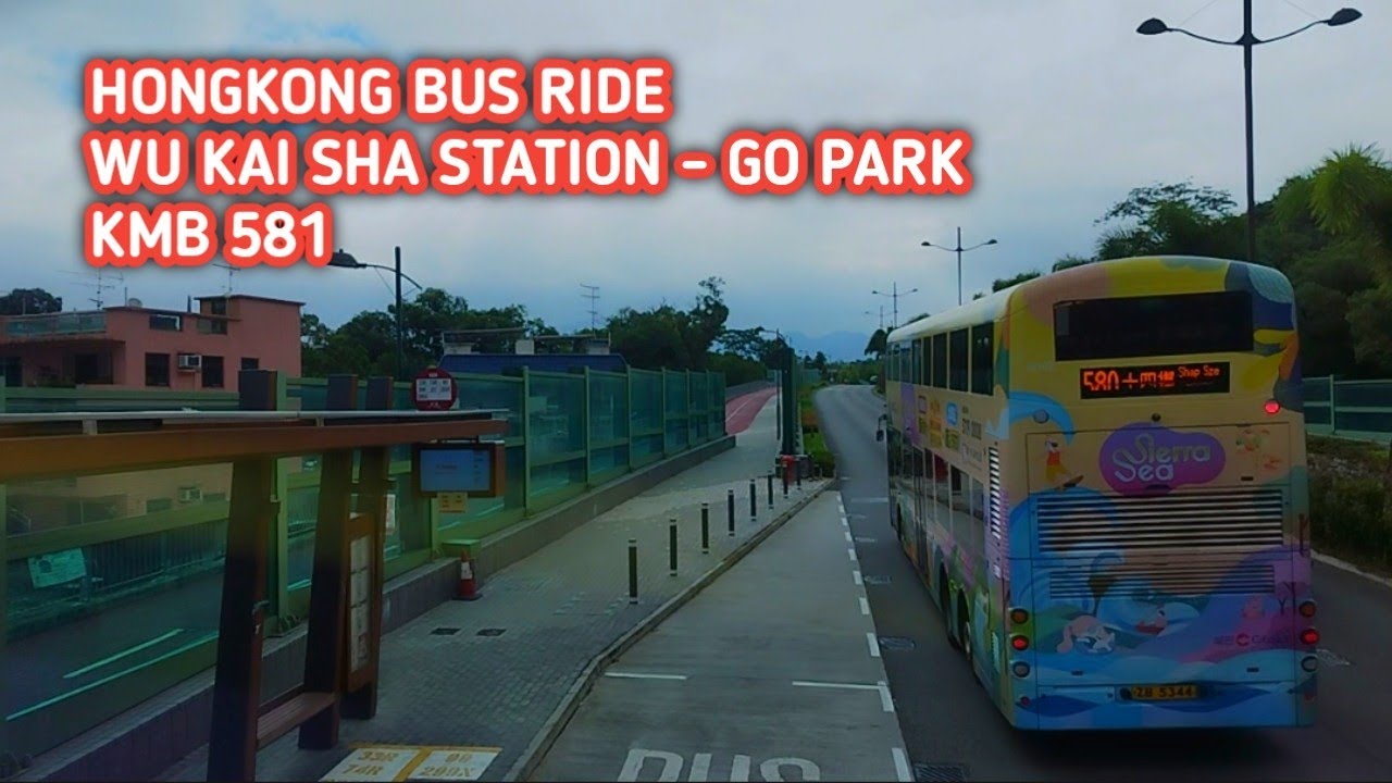 Hongkong bus ride. Wu kai sha station to go park sai sha. Beautiful view. (KMB 581)