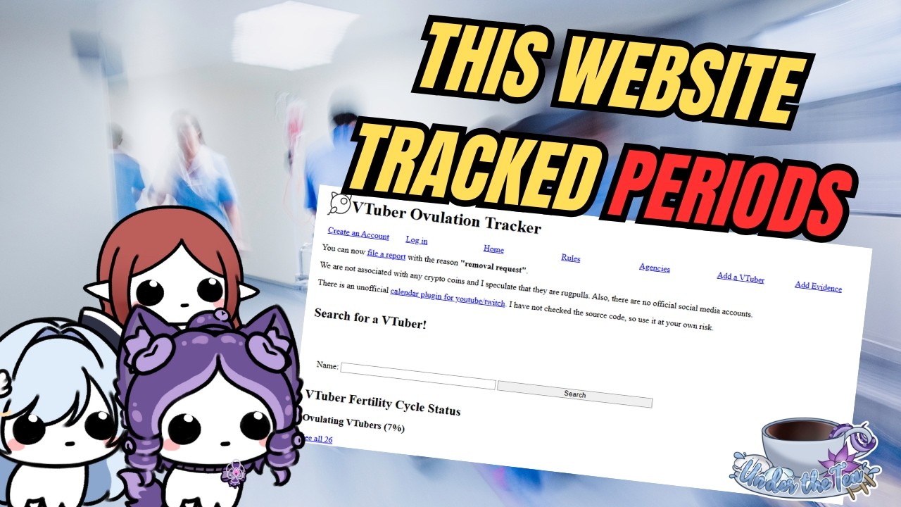 The Vtuber Website that Tracked Periods