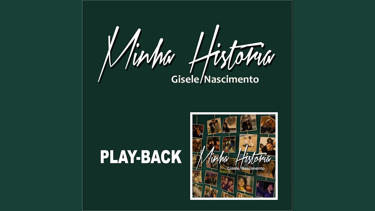 Minha Hist&oacute;ria (Playback)