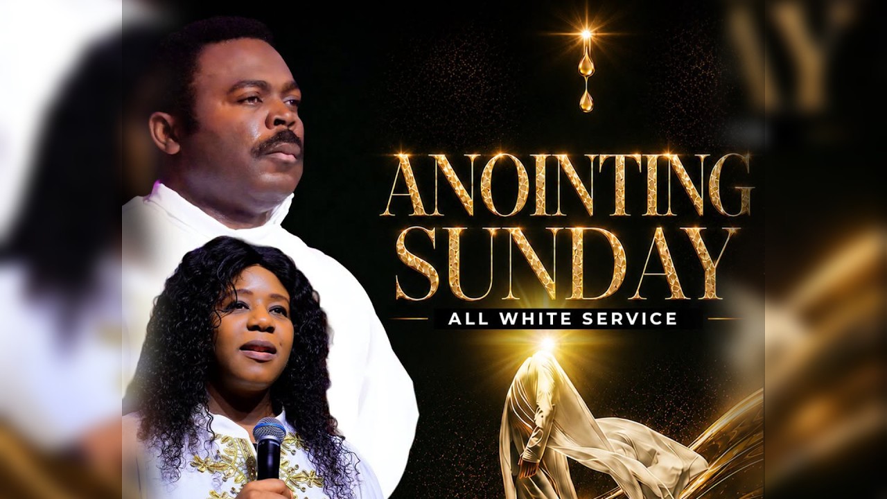 Anointing Sunday | All White Service with The Bondservant of Christ John