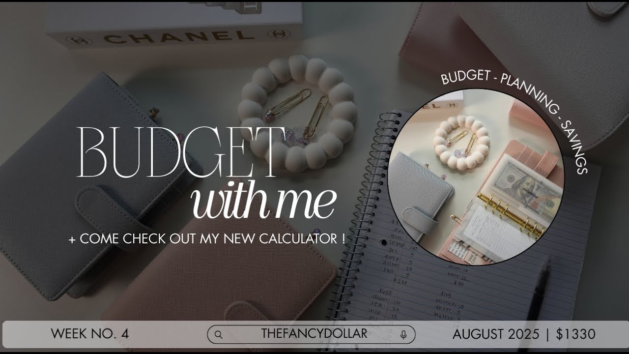 BUDGET WITH ME $1330 | august week no. 4 | + new calculator ♡
