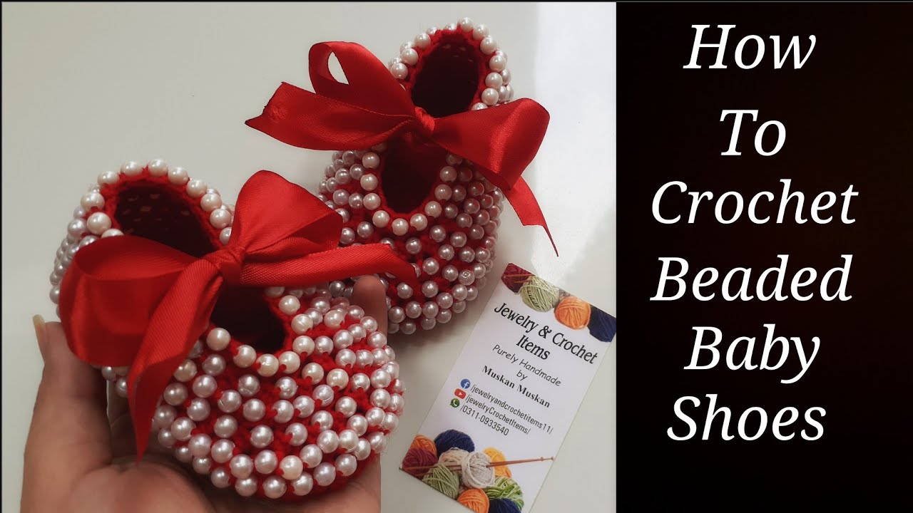 How To Crochet Beaded Baby Shoes