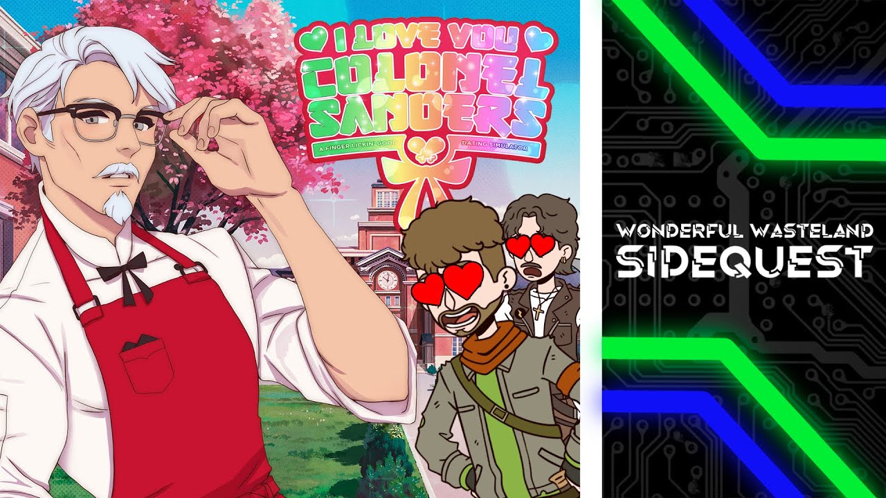 We Played a KFC Dating Sim and Regret Everything | I Love You Colonel Sanders