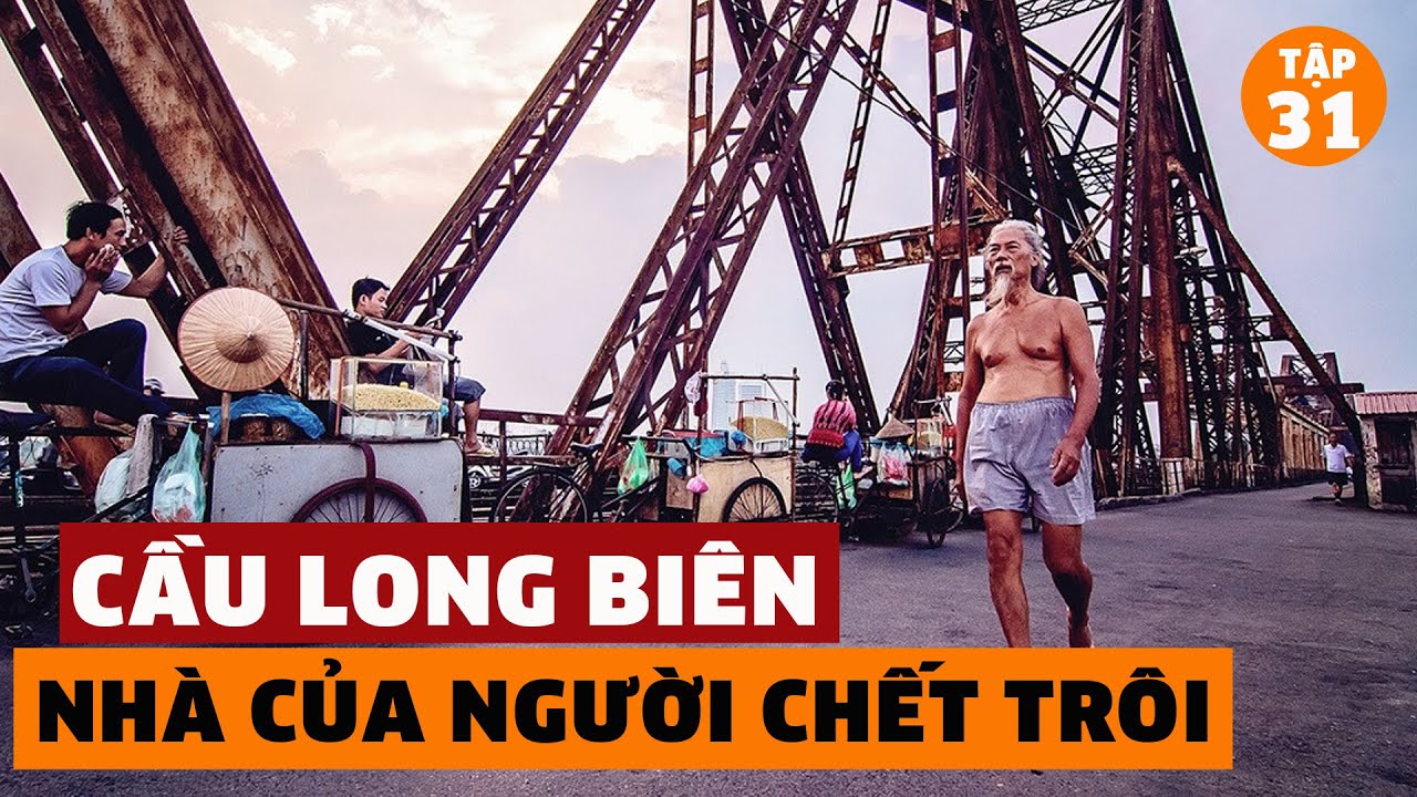 5 Bí Ẩn Đáng Sợ Chưa Bao Giờ Được Kể Về Cầu LONG BIÊN | Đàm Đạo Lịch Sử| #31