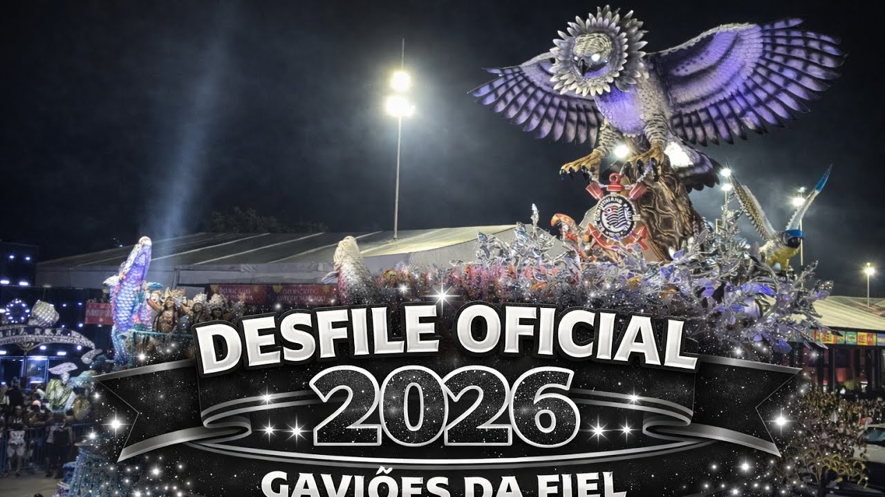 Gaviões da Fiel 2026 | Desfile Oficial Completo 4K