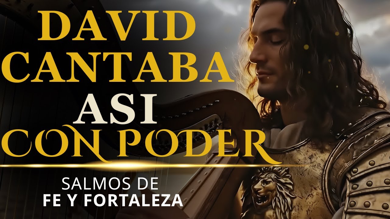 Los Salmos más ungidos de David | Adoración con Unción y Fuego #salmos #músicahebrea