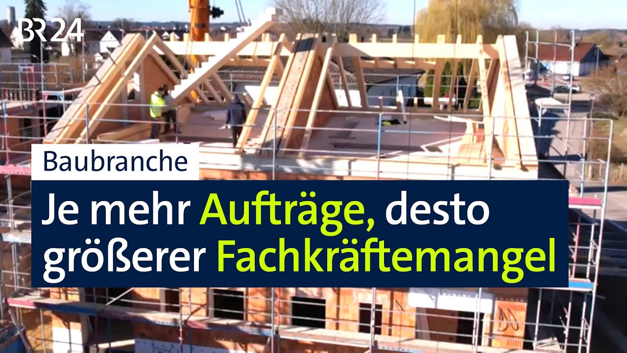 Fachkräftemangel am Bau: Wenn die Konjunktur anzieht, fehlt noch mehr Personal | Abendschau | BR24