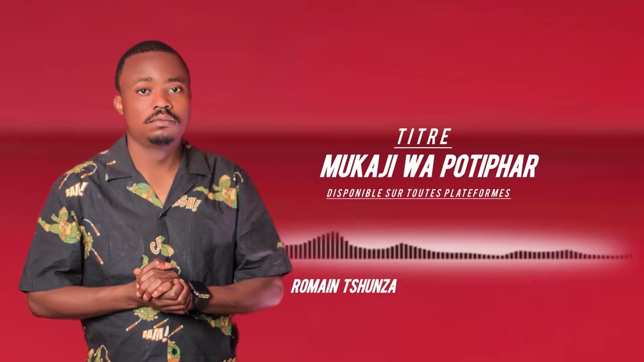 #MUKAJI WA POTIPHAR  Romain TSHUNZA fais pleurer 😭 🔥😭😭