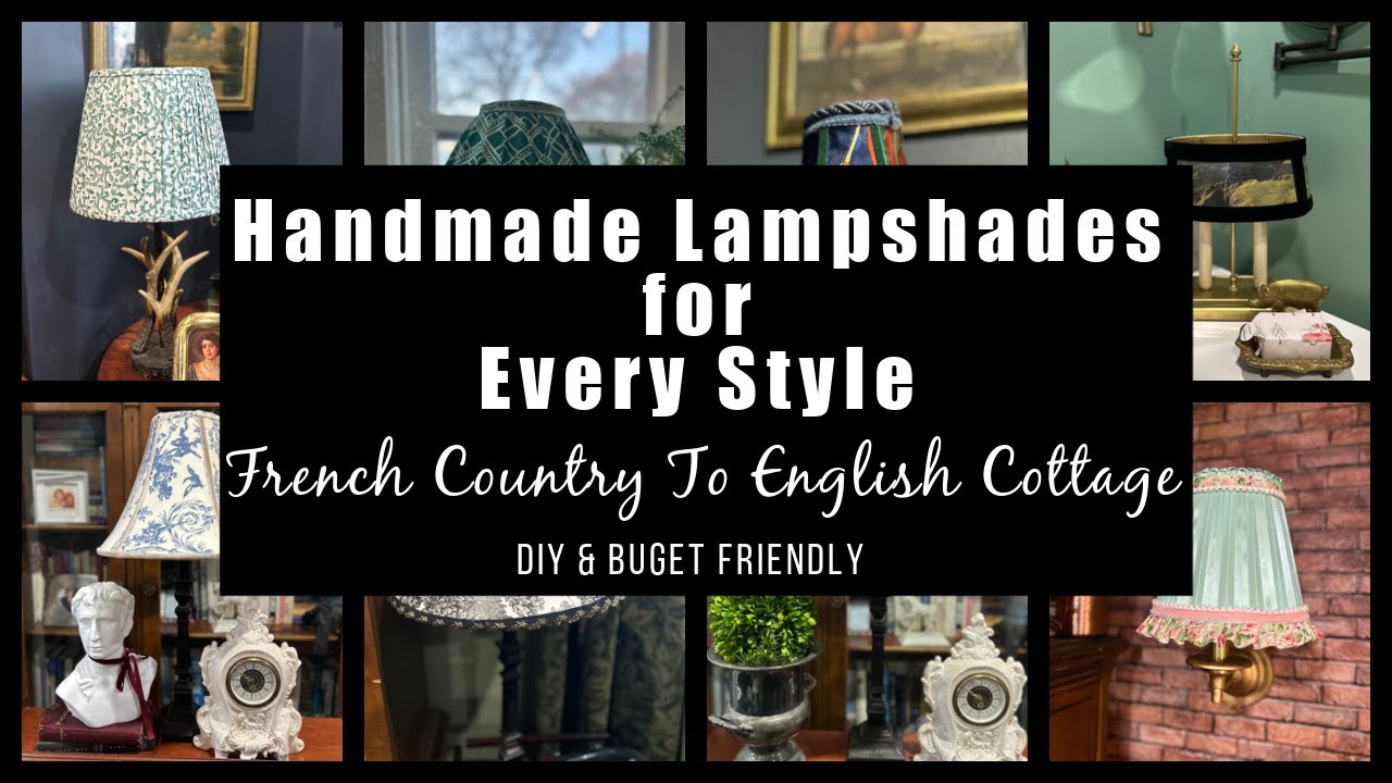 Make Your Own Custom Lampshades Easy & Elegant #cottagecore #frenchcountrydecor  #thriftydecorating