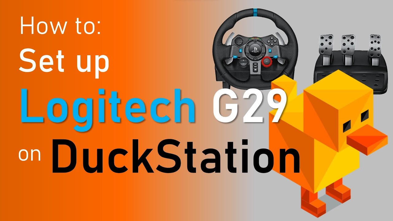 How to Set Up Logitech G29 on DuckStation PS1 Emulator