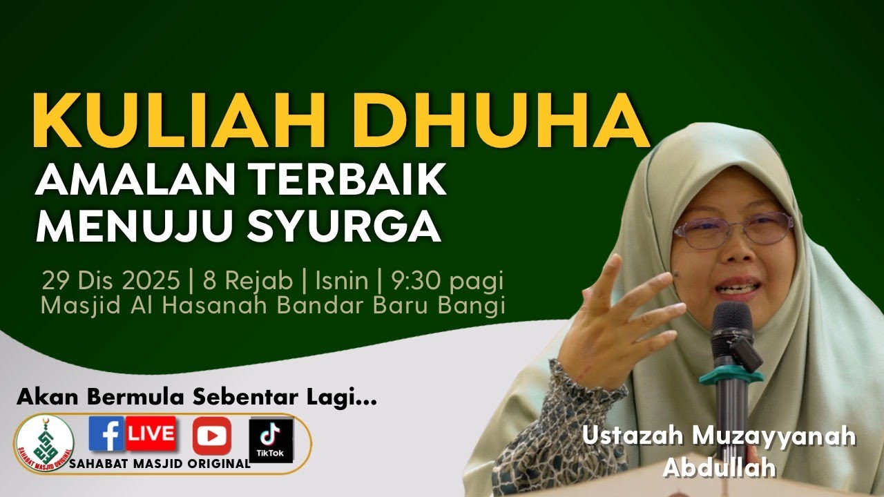 Ustazah Muzayyanah Abdullah - Amalan Terbaik Menuju Syurga