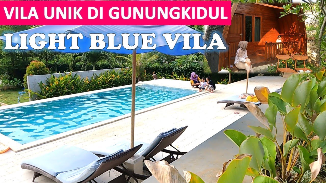 LIGHT BLUE VILA GUNUNGKIDUL CUMA 300 M KE PANTAI INDRAYANTI