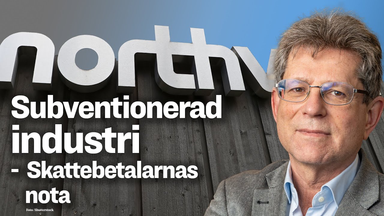 Subventionerad industri: skattebetalarnas nota – med Magnus Henrekson
