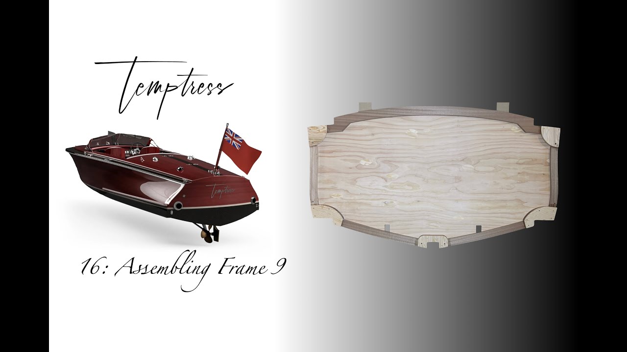 Temptress Build 16: Frame 9 Assembly