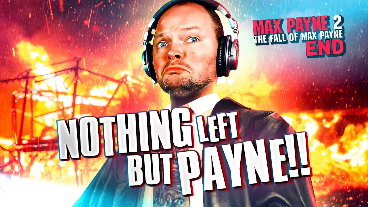 THE FALL OF MAX PAYNE! - Max Payne 2 | Blind Playthrough - END