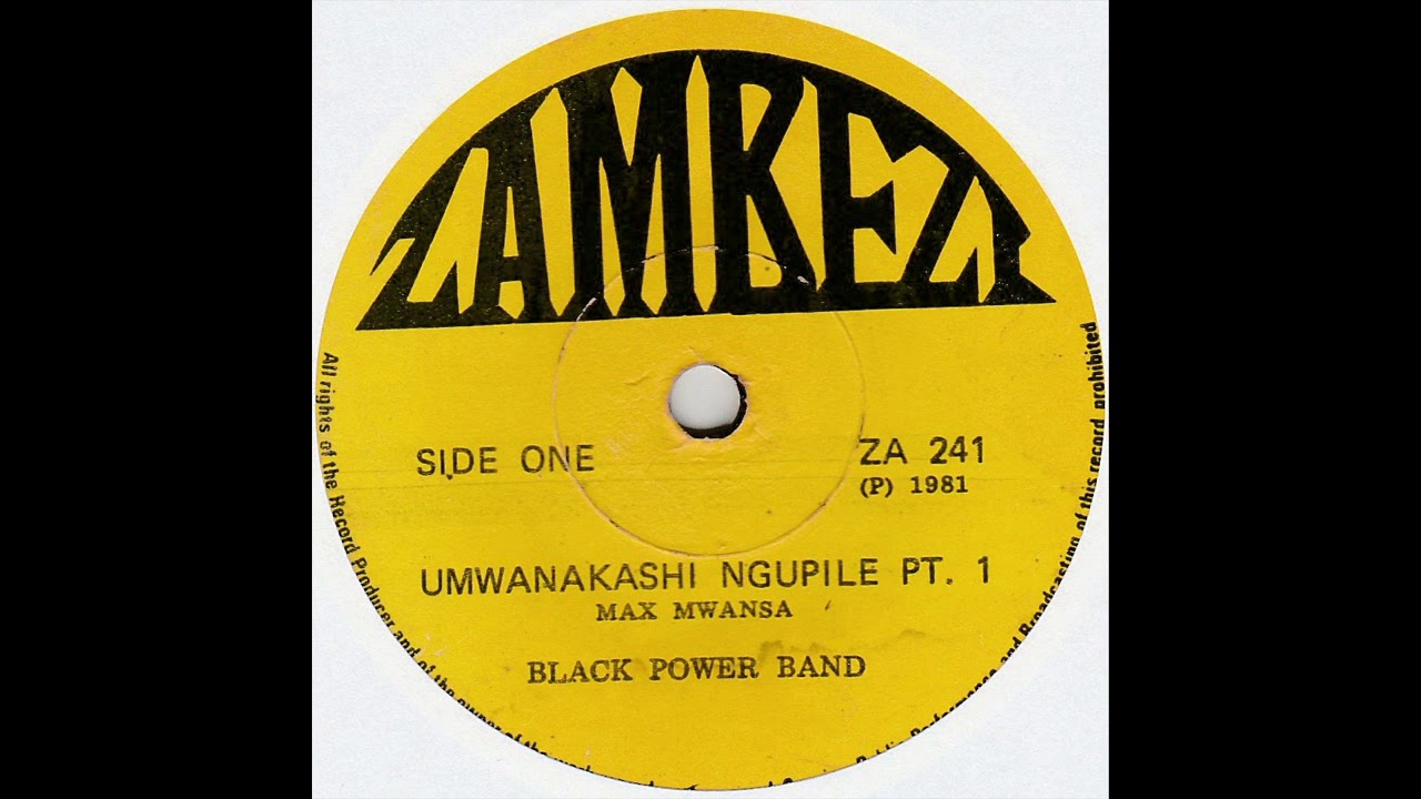 Black Power Band - Umwanakashi Nguplie Pts 1 & 2