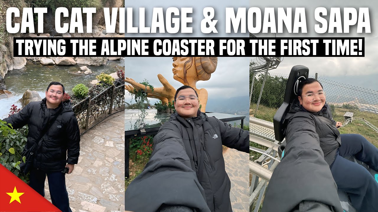 SAPA, VIETNAM: Alpine Coaster, Cat Cat Village & Moana Sapa 🇻🇳 | Ivan de Guzman