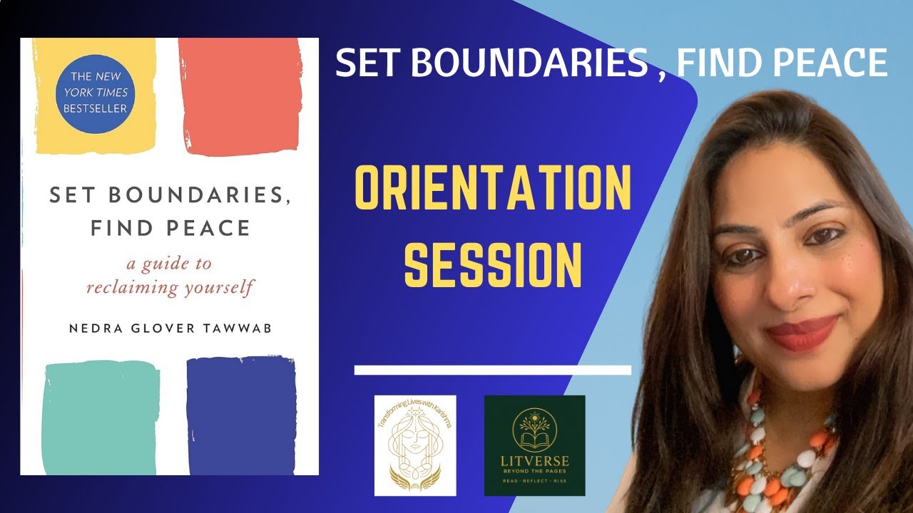Set Boundaries, Find Peace – Orientation