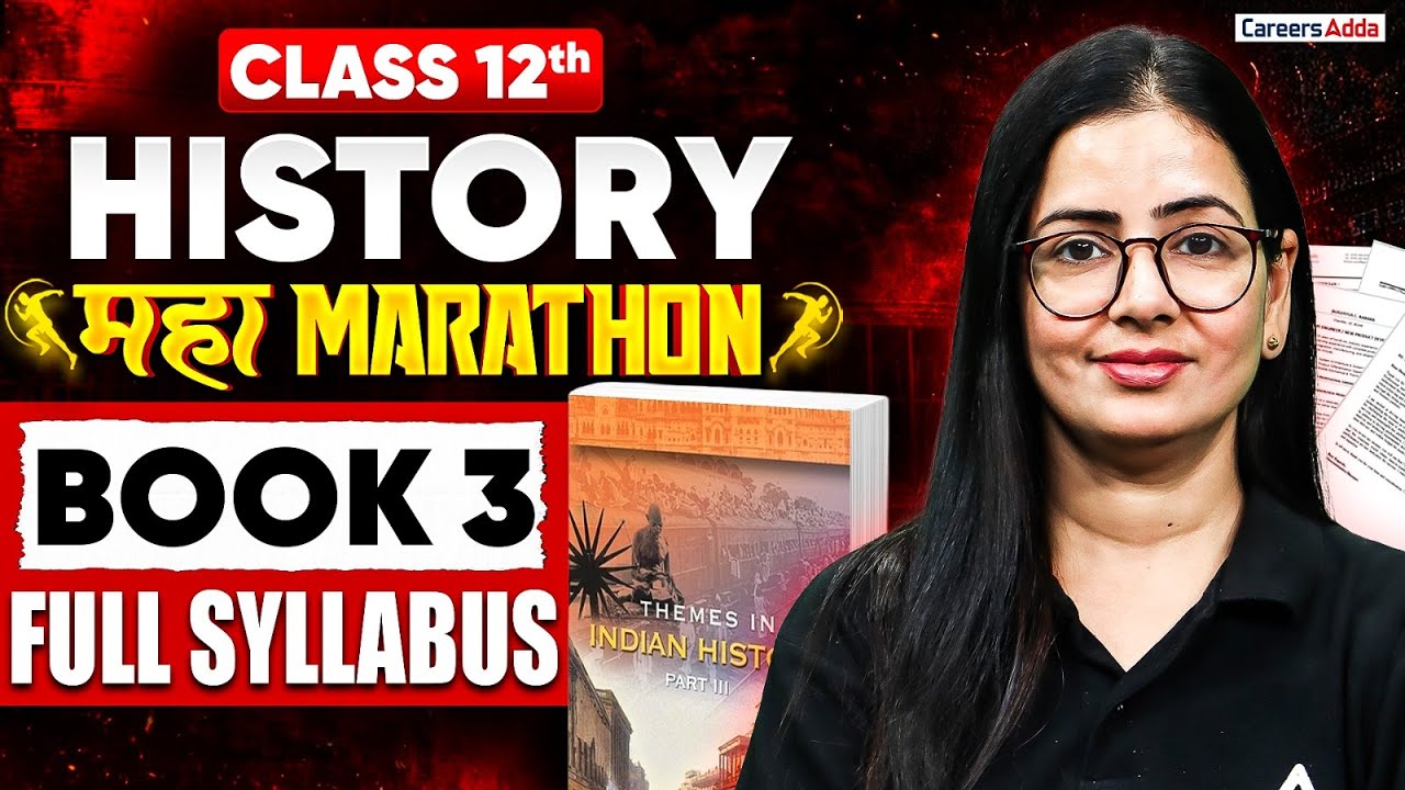 Class 12 History BOOK 3 in One Shot 2026 | History Marathon | Board Exam 2026