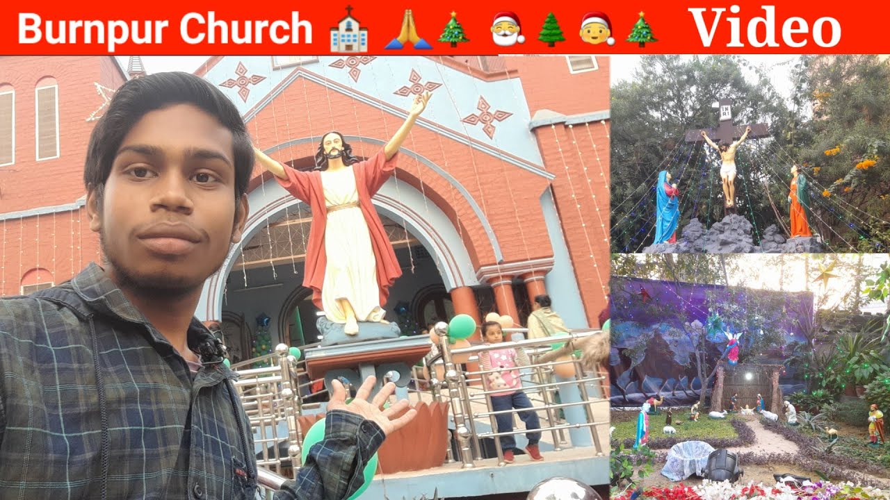 Burnpur church near burnpur bari maidan | Burnpur vlog video | Tourist attractions