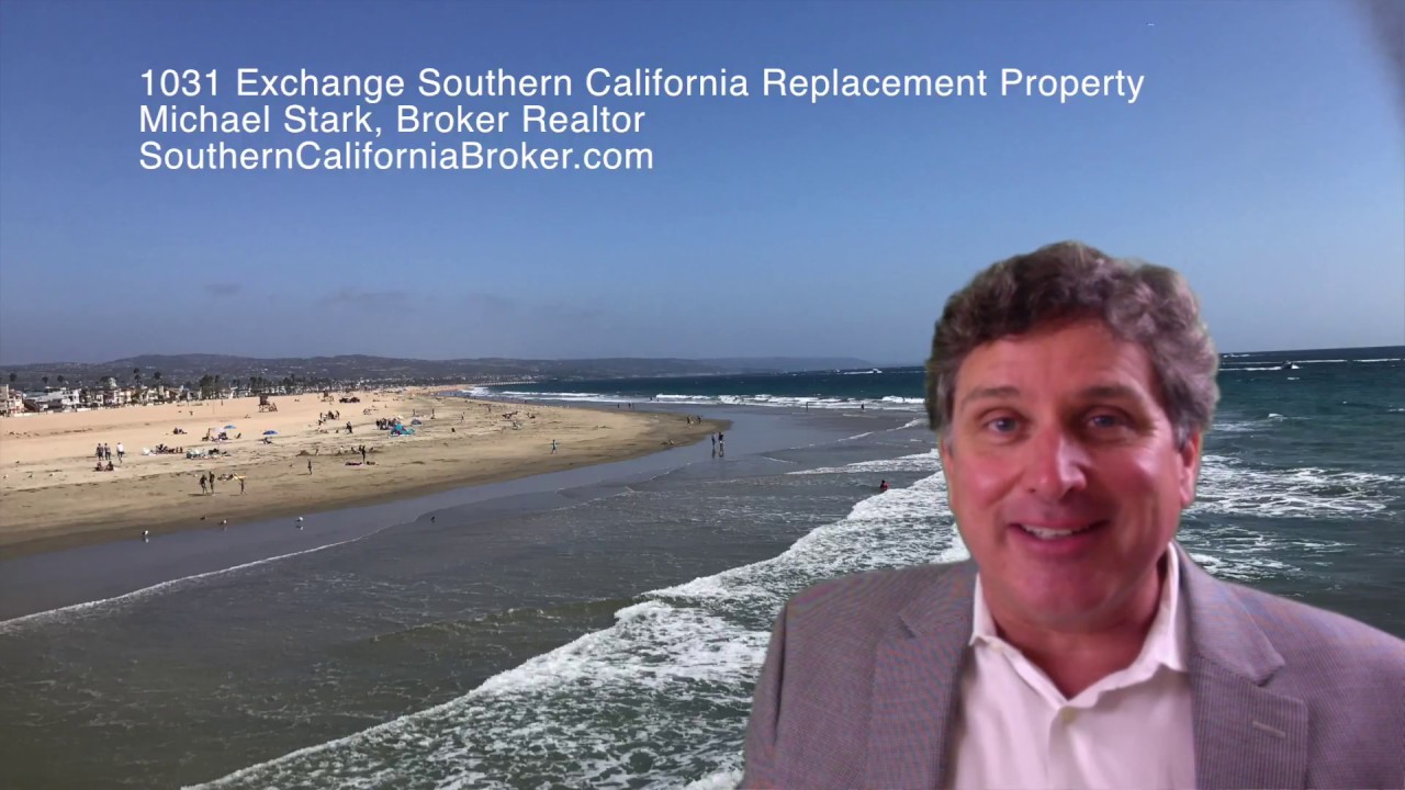 1031 Exchange Explained, Real Estate Investing Strategy, Southern California Replacement Property