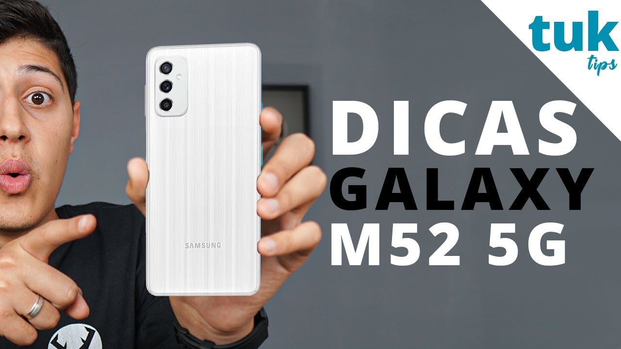 TOP Dicas e Truques para Galaxy M52 5G e outros SAMSUNG