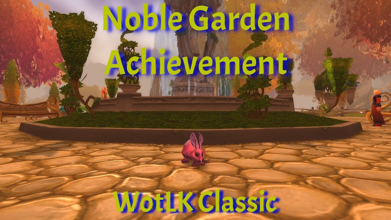 Noble Garden Achievement/Noblegarden Guide--WotLK Classic