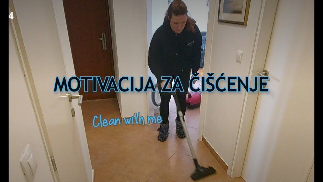 *NOVO* MOTIVACIJA ZA ČIŠĆENJE 2021 / ČISTITE SA MNOM / CLEAN WITH ME