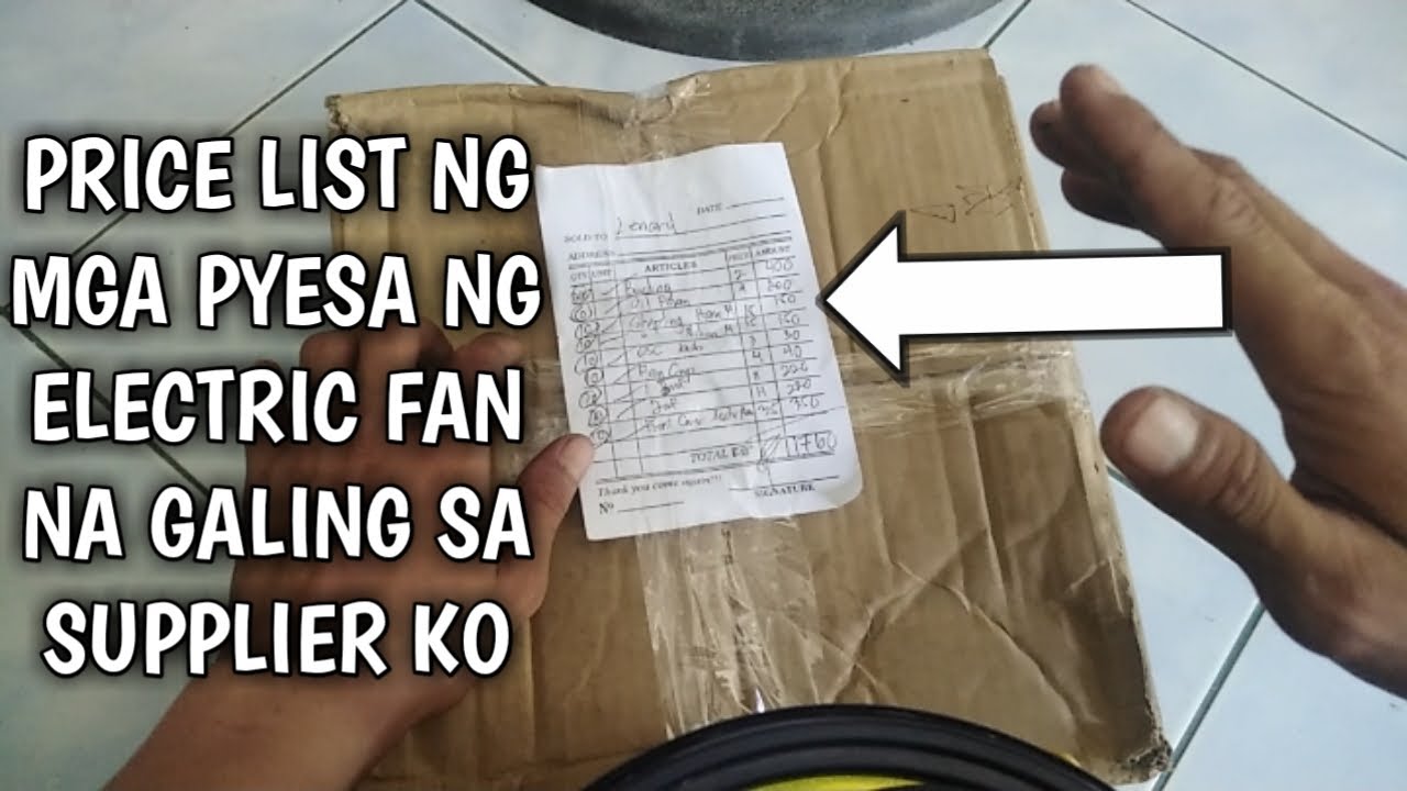 ETO ANG PRICE LIST NG MGA PYESA NG ELECTRIC FAN NA GALING SA SUPPLIER KO |FANTASTIC PH